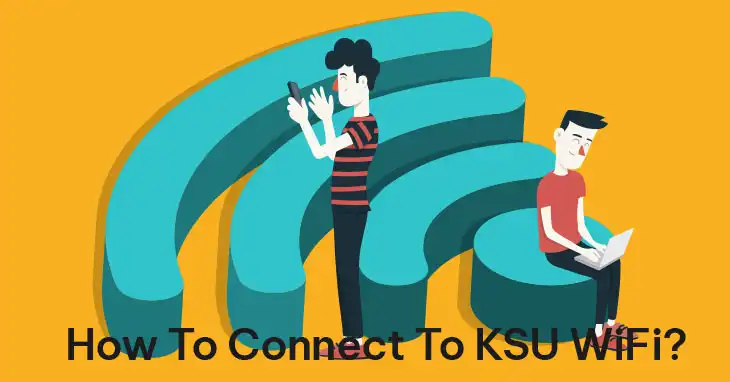 How To Connect To KSU WiFi