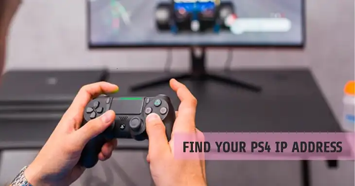 How to Find Your PS4 IP Address