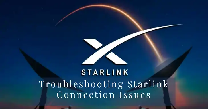 Starlink Won't Connect How to Fix